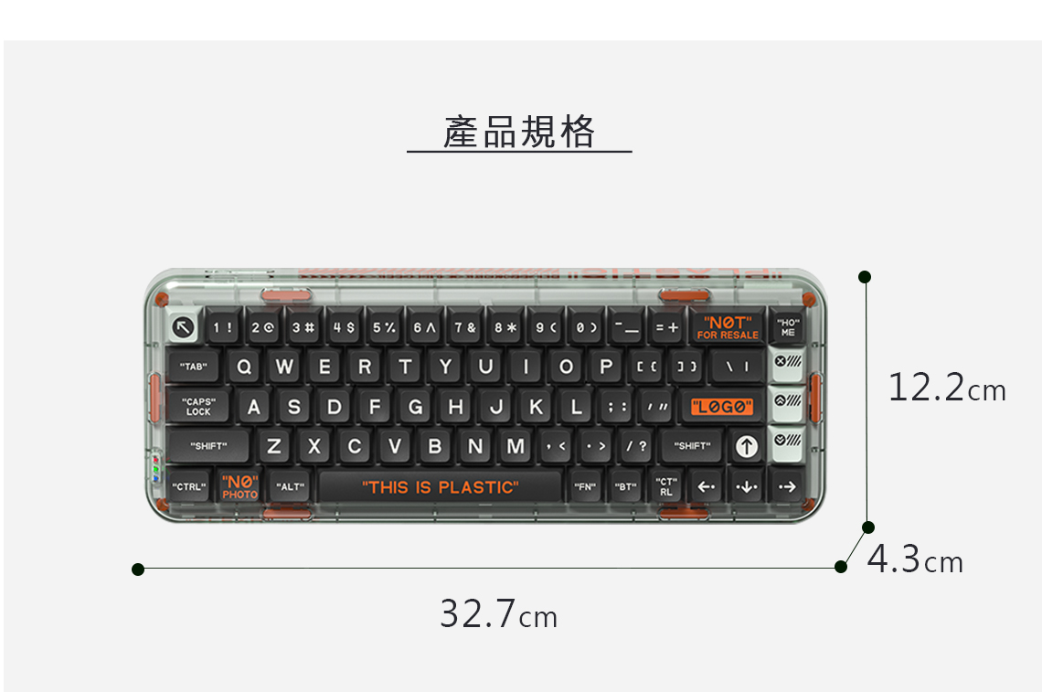 產品規格1 3  4  5%6 7 & 8   NTFOR REALEHOMETAB WERTY  OP   APSLOCKASDFG H JKL  LOGO122cmSHIFT C B NMく.  ? SHIFTRLPHOTOTHIS IS PLASTIC""FN""""CT"RL32.7cm4.3cm