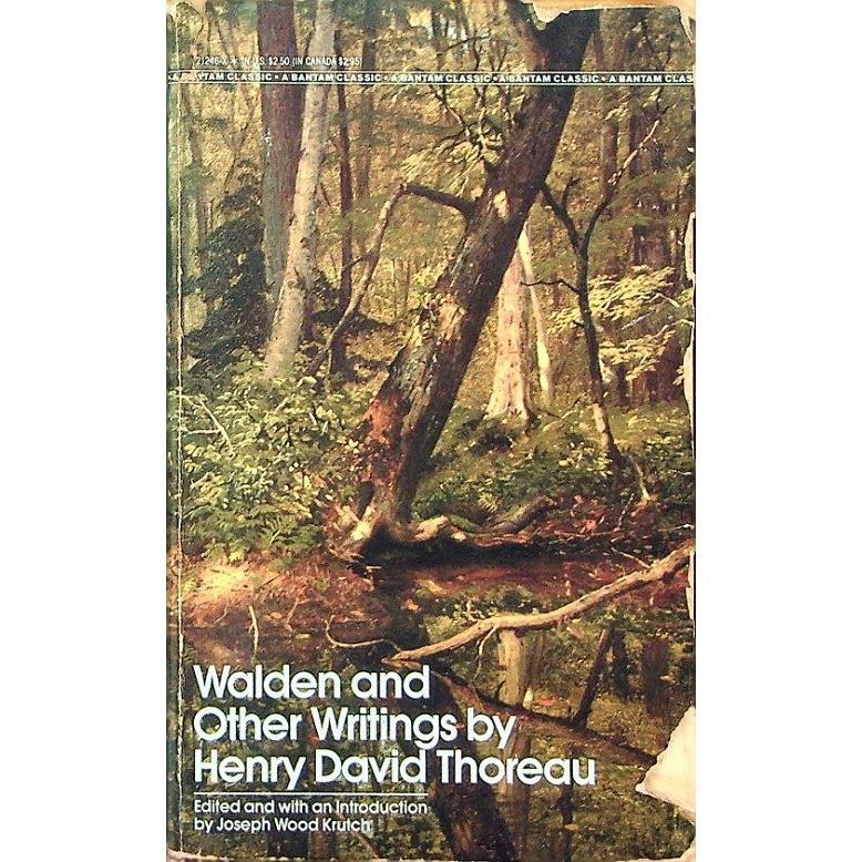 WALDEN AND OTHER WRITINGS BY HENRY DAVID THOREAU／Joseph Wood Krutch