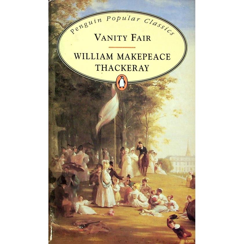 Vanity Fair浮華世界／William M Thackeray威廉·梅克比斯·薩克萊