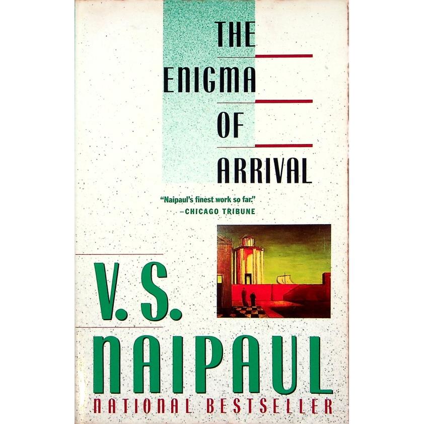 The Enigma of Arrival（抵達之謎/Vintage Books出版）／V. S. Naipaul（V．S．奈波爾）