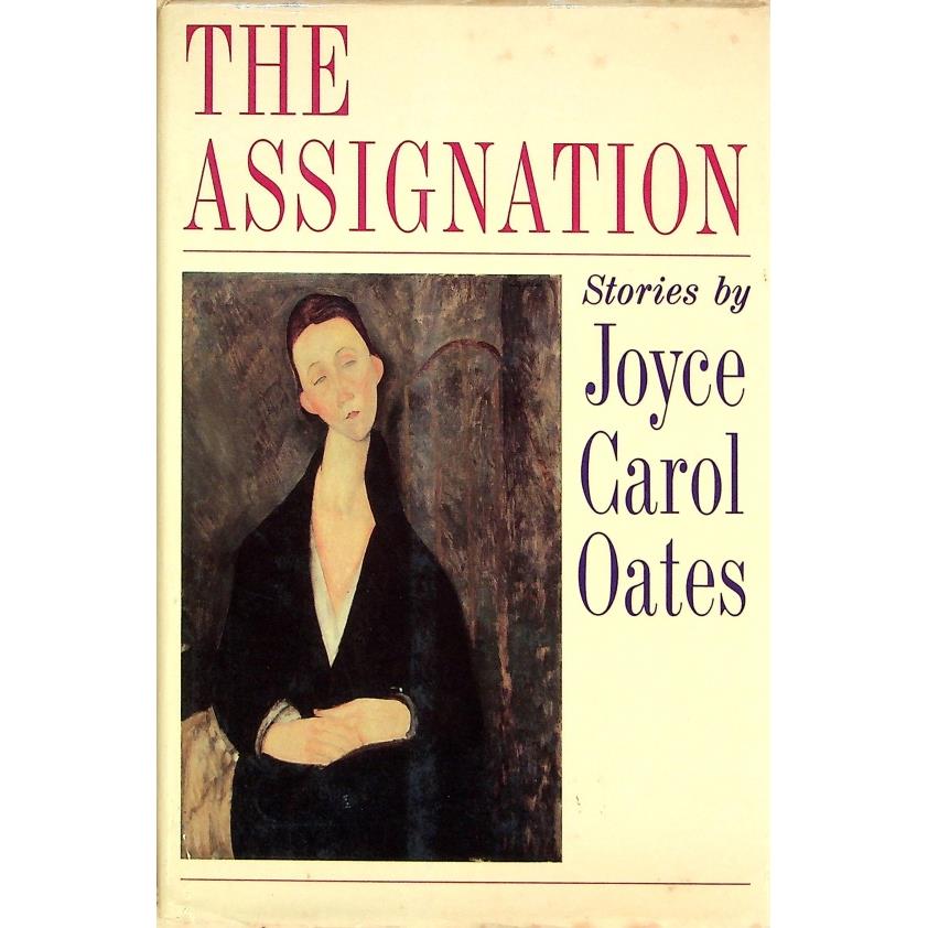 THE ASSIGNATION／Joyce Carol Oates(喬伊絲·卡蘿爾·奧茨)