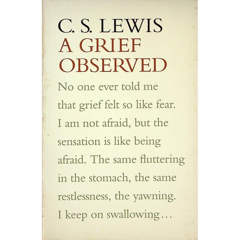 A Grief Observed《卿卿如晤》／C.S. Lewis C·S·路易斯