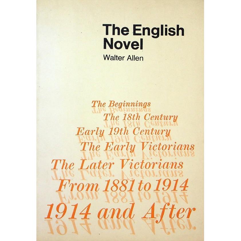 The English Novel／Walter Allen