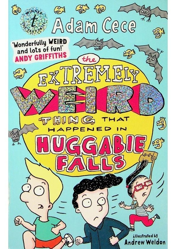 The Extremely Weird Thing that Happened in Huggabie Falls／Adam Cece (Author)、Andrew Weldon (Illustrator)_0