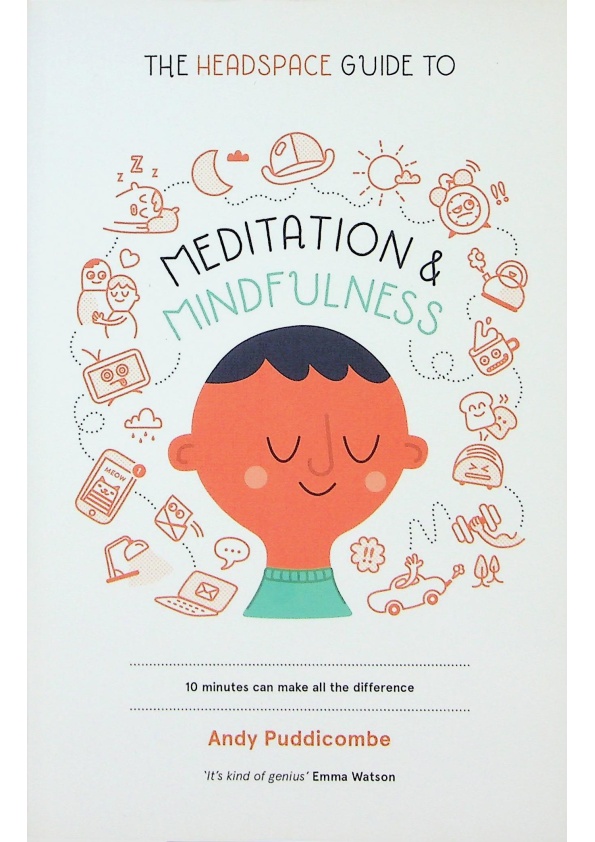 Get Some Headspace：Meditation & Mindfulness／Andy Puddicombe_0