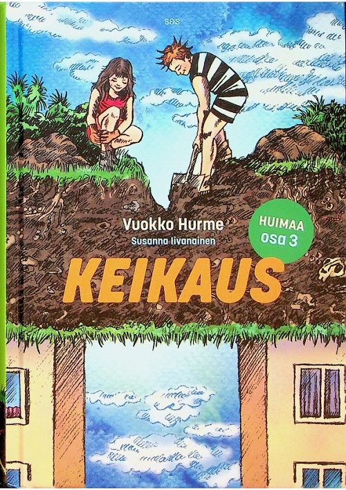 Huimaa #3：Keikaus(Finnish/芬蘭文)／Vuokko　Hurme（Author）、Susanna Iivanainen（Illustrator）_0