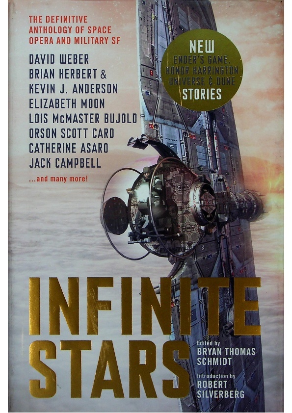 Infinite Stars: The Definitive Anthology of Space Opera and Military Sf／David Weber 、Brian Herbert 、Elizabeth Moon_0