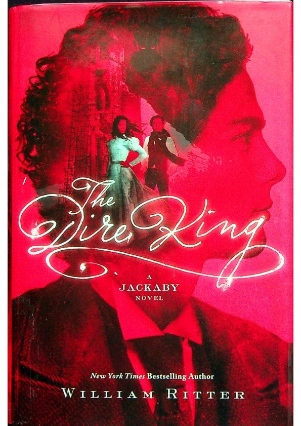 The Dire King4：A Jackaby Novel／William Ritter_0