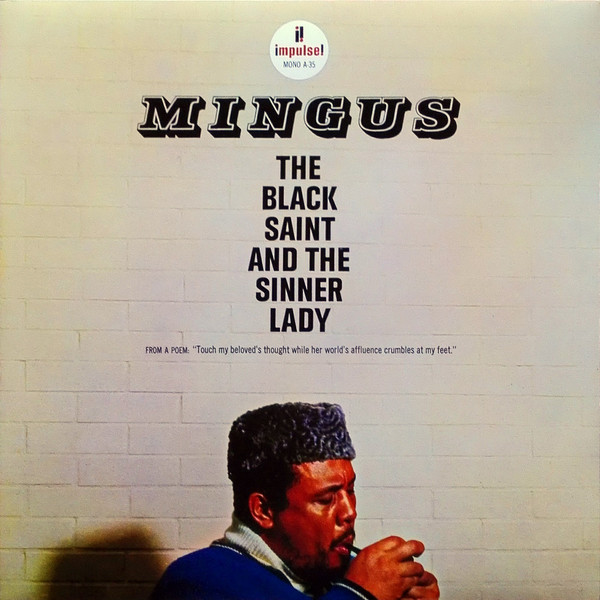 查爾斯明格斯 Charles Mingus - The Black Saint And The Sinner Lady (LP黑膠唱片)_0