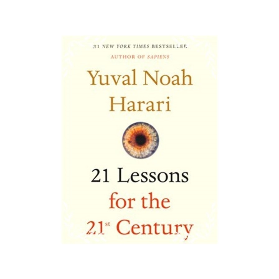 21 Lessons for the 21st Century(21世紀的21堂課) | 拾書所