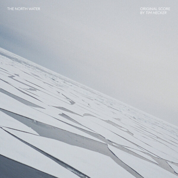 Tim Hecker - The North Water (Original Score) (LP黑膠唱片)_0
