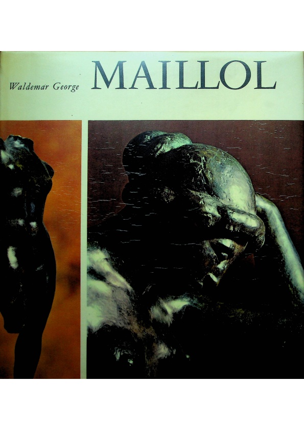 Aristide Maillol／Waldemar George_0